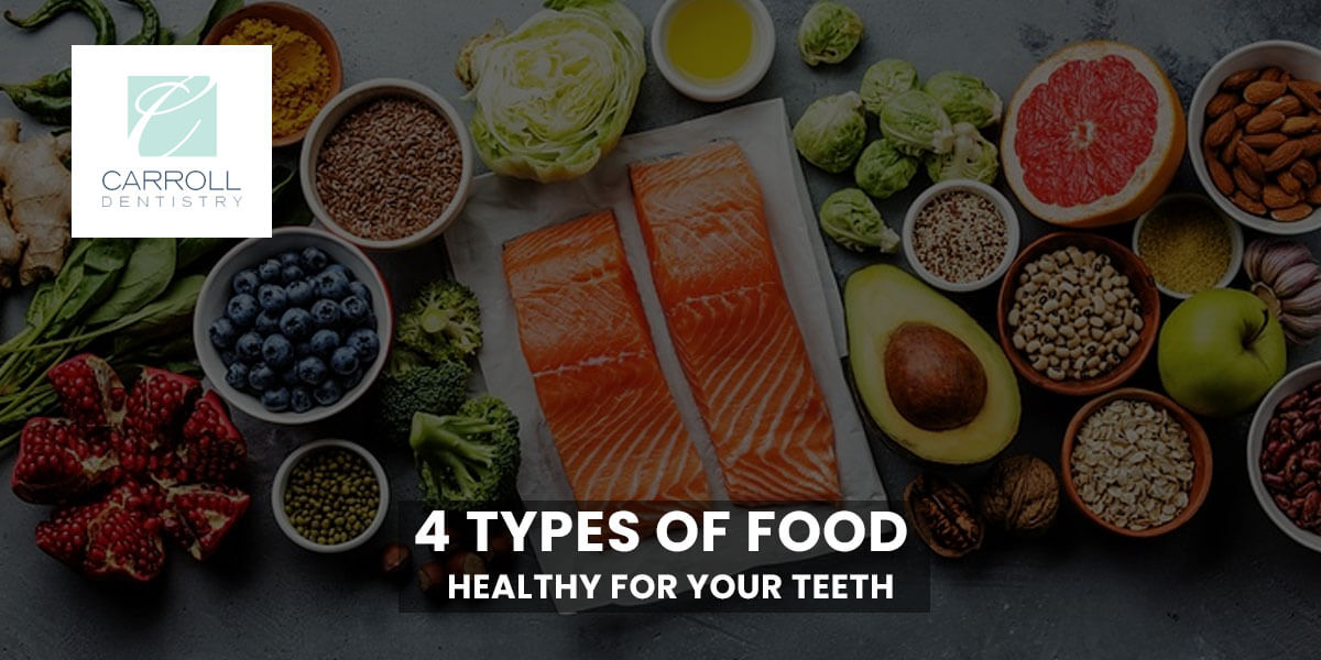 Read more about the article 4 Types of Food Healthy for Your Teeth