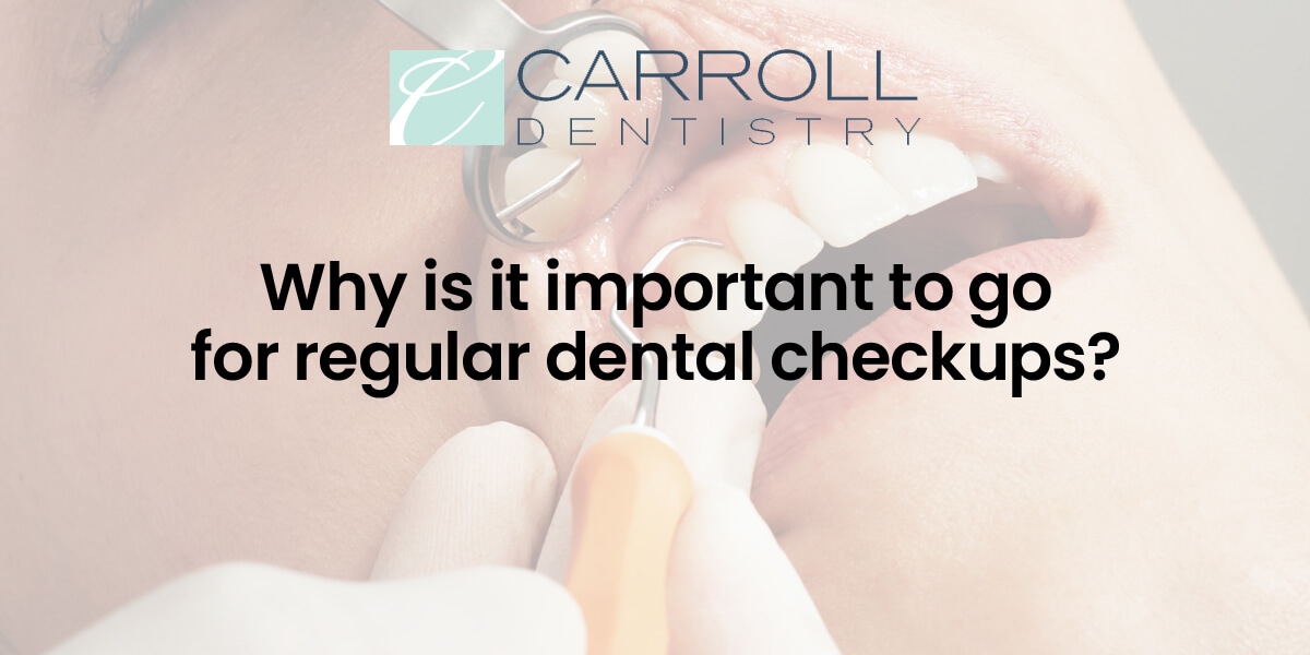 Read more about the article Why is it important to go for regular dental checkups?