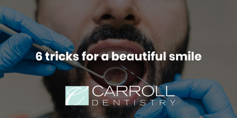 6 tricks for a beautiful smile
