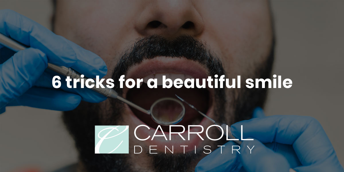 You are currently viewing 6 tricks for a beautiful smile